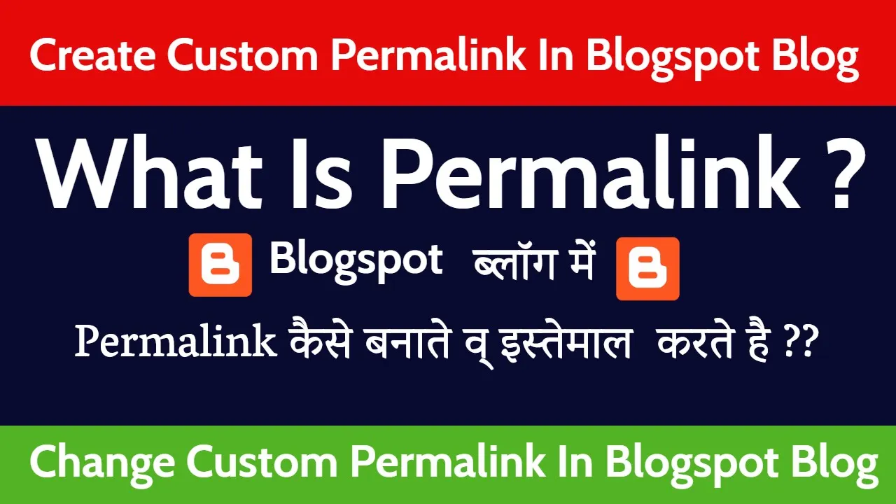 How To Create Custom Permalink In Blogspot Blogger?